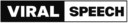 Viral Speech